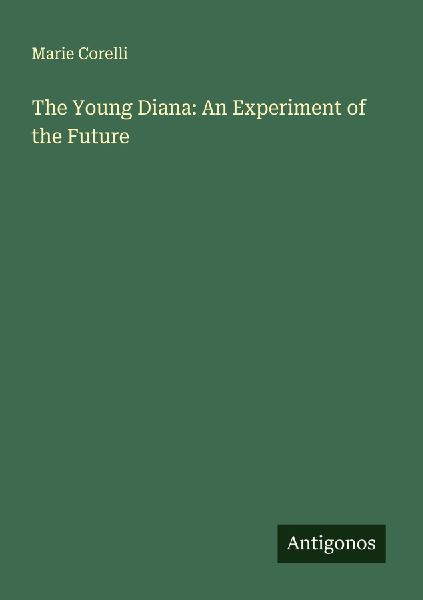 The Young Diana: An Experiment of the Future