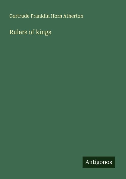 Rulers of kings