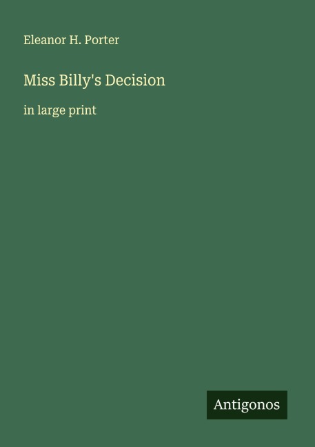 Miss Billys Decision: in large print