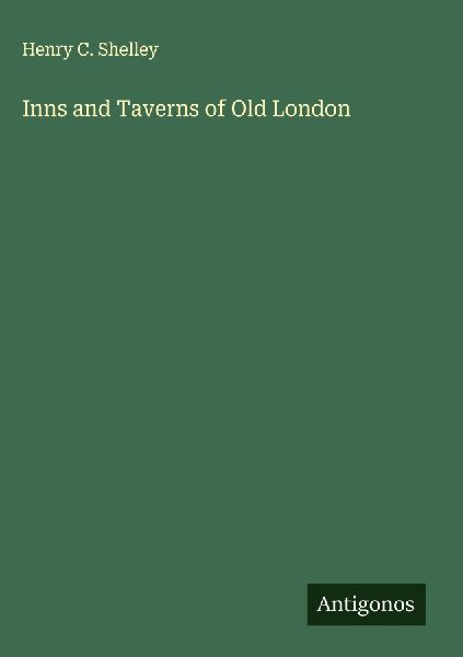 Inns and Taverns of Old London