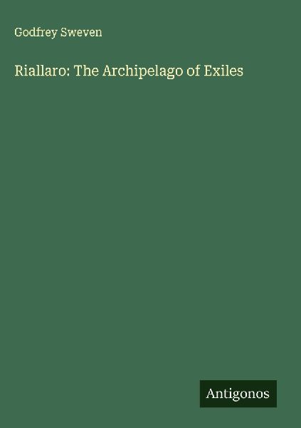 Riallaro: The Archipelago of Exiles