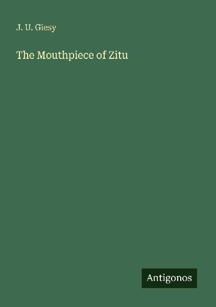 The Mouthpiece of Zitu