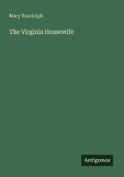 The Virginia Housewife