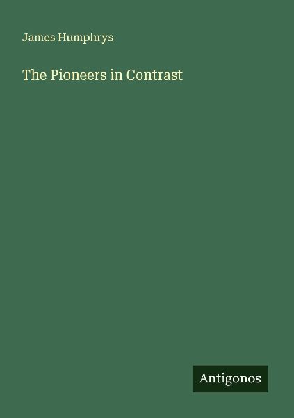 The Pioneers in Contrast