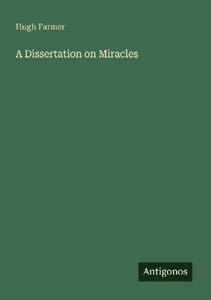 A Dissertation on Miracles