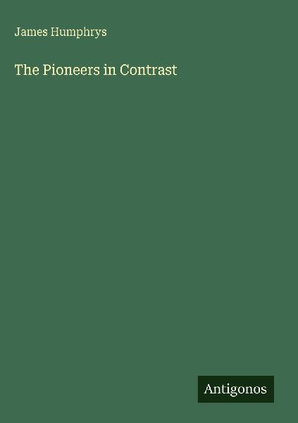 The Pioneers in Contrast
