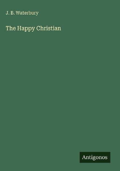 The Happy Christian