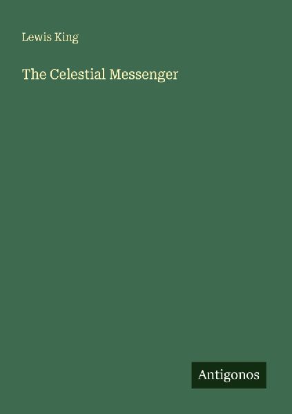 The Celestial Messenger