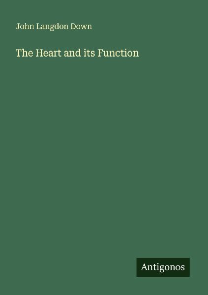 The Heart and its Function