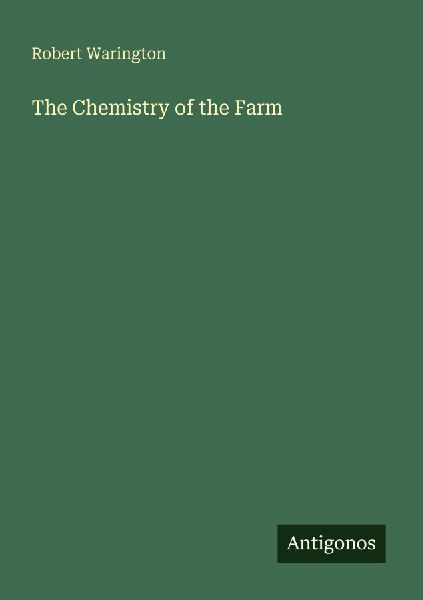 The Chemistry of the Farm