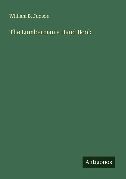 The Lumbermans Hand Book