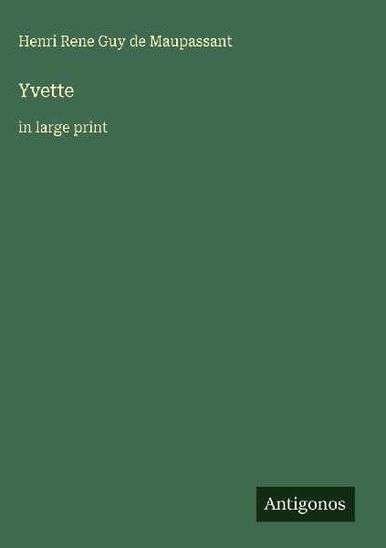 Yvette: in large print