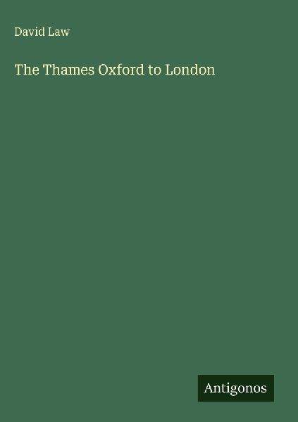 The Thames Oxford to London