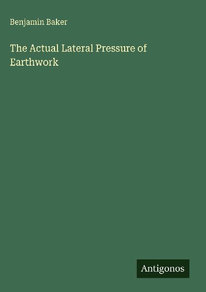 The Actual Lateral Pressure of Earthwork
