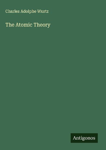 The Atomic Theory