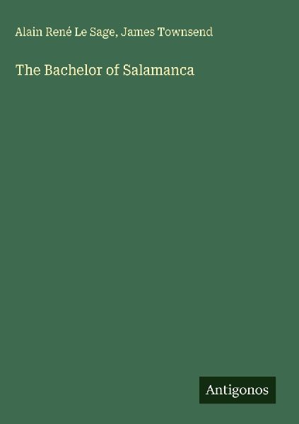 The Bachelor of Salamanca