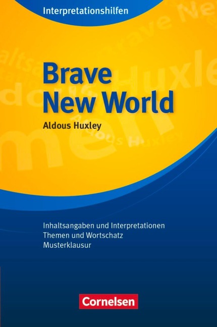 Brave New World: Interpretationshilfe