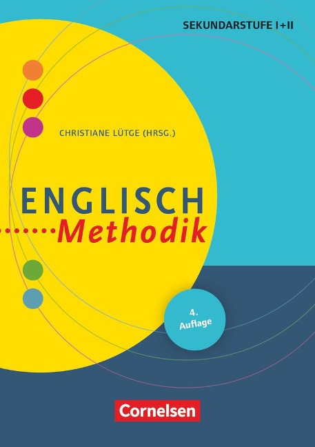 Fachmethodik: Englisch-Methodik: Handbuch für die Sekundarstufe I und II. Buch