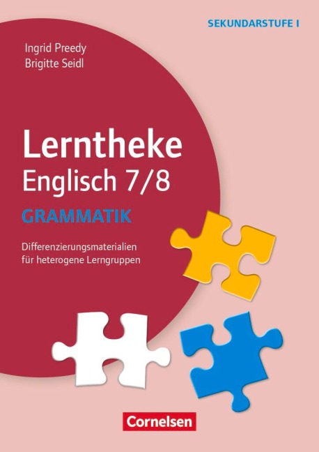 Lerntheke - Englisch Grammatik: 7/8. Kopiervorlagen: Differenzierungsmaterialien für heterogene Lerngruppen