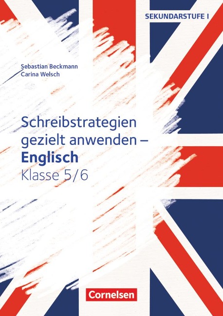 Schreibstrategien gezielt anwenden - Schreibkompetenz Fremdsprachen SEK I - Englisch - Klasse 5/6: Kopiervorlagen