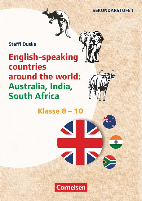 Klasse 8-10 - English-speaking countries around the world: Australia, India, South Africa: Kopiervorlagen