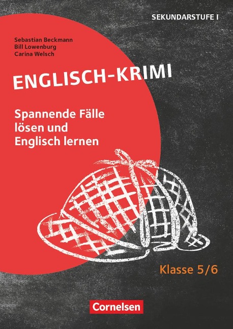 Lernkrimis für die SEK I - Englisch - Klasse 5/6: Englisch-Krimi - Spannende Fälle lösen und dabei lernen - Kopiervorlagen