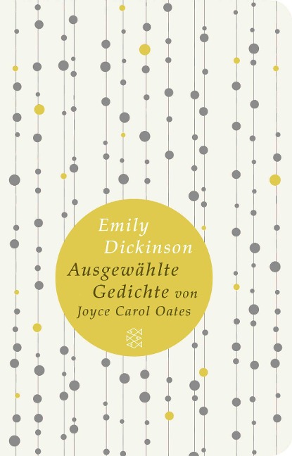 Gedichte: Ausgewählt von Joyce Carol Oates. Zweisprachige Ausgabe