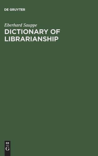 Dictionary of Librarianship (English and German Edition)