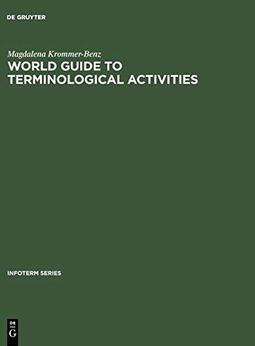 World guide to terminological activities (Infoterm)