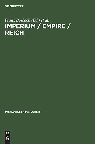 Imperium / Empire / Reich (Prinz-Albert-Studien)