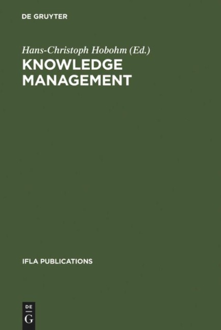 Knowledge Management: Libraries and Librarians Taking Up the Challenge