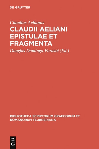 Claudii Aeliani Epistulae et Fragmenta
