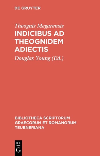 Indicibus Ad Theognidem Adiectis