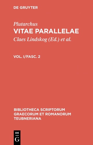 Vitae Parallelae Pericles Et Fabius Maximus, Nicias Et Crassus, Alcibiades Et Coriolanus, Demosthenes Et Cicero