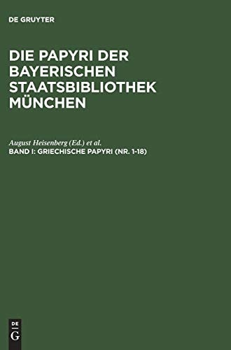 Griechische Papyri (Nr. 1-18) Byzantinische Papyri
