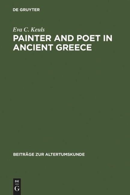 Painter and Poet in Ancient Greece: Iconography and the Literary Arts