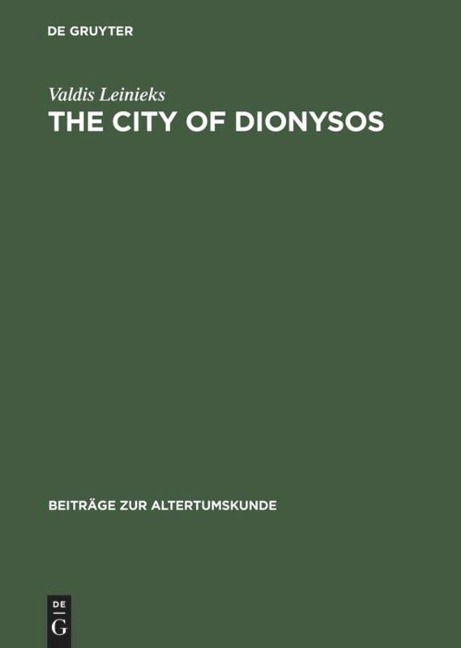 The City of Dionysos: A Study of Euripides' Bakchai