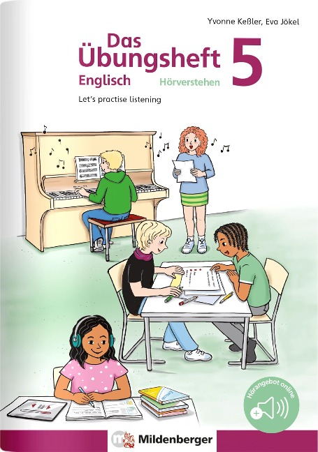 Das Übungsheft Englisch - Hörverstehen 5: Let's practise listening