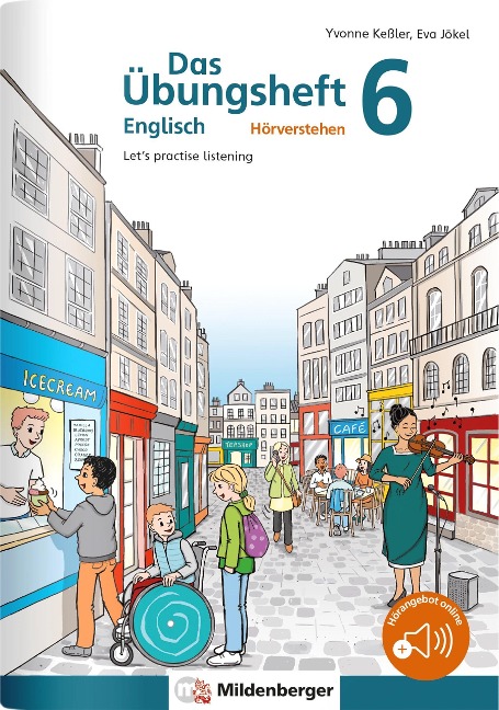 Das Übungsheft Englisch - Hörverstehen 6: Let's practise listening