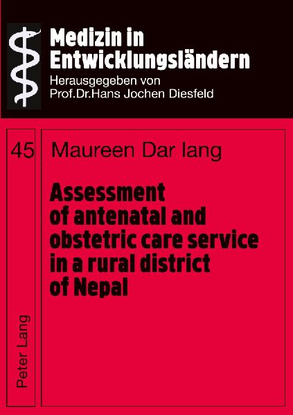 Assessment of antenatal and obstetric care services in a rural district of Nepal
