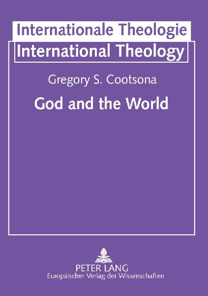 God and the World: A Study in the Thought of Alfred North Whitehead and Karl Barth