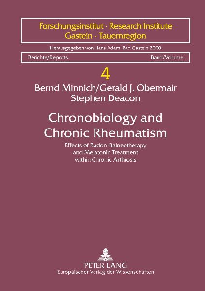 Chronobiology and Chronic Rheumatism: Effects of Radon-Balneotherapy and Melatonin Treatment within Chronic Arthrosis
