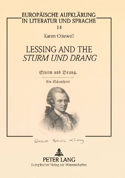 Lessing and the 'Sturm und Drang': A Reappraisal Revisited