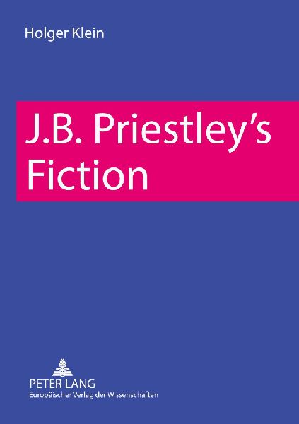 J. B. Priestleys Fiction