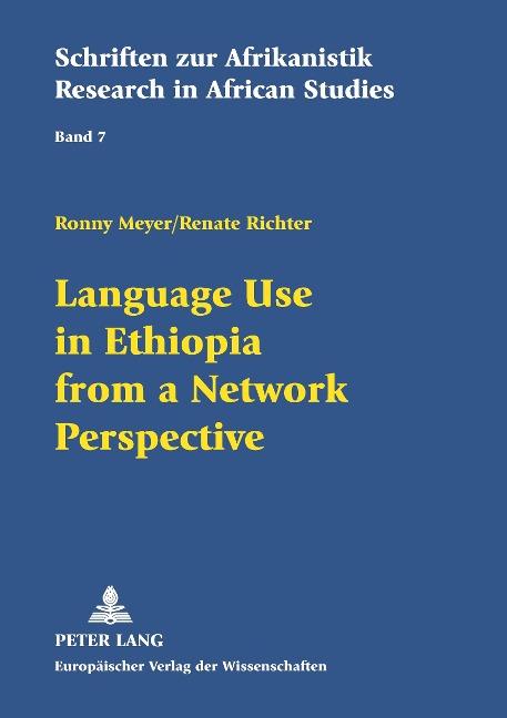 Language Use in Ethiopia from a Network Perspective: Results of a sociolinguistic survey conducted among high school students