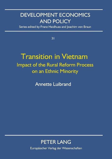 Transition in Vietnam: Impact of the Rural Reform Process on an Ethnic Minority
