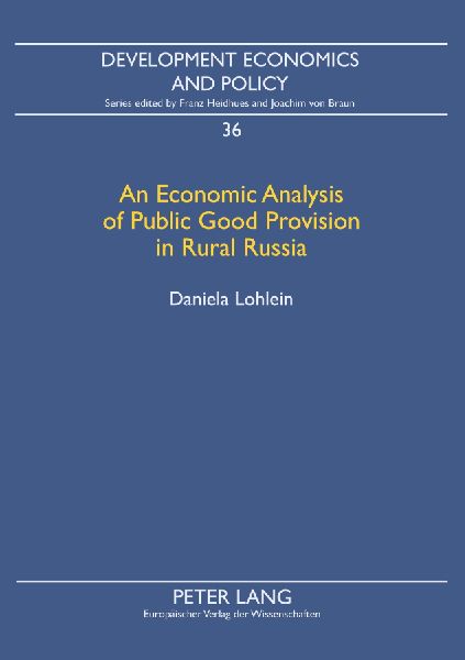 An Economic Analysis of Public Good Provision in Rural Russia: The Case of Education and Health Care