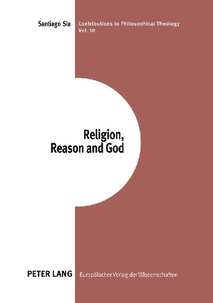 Religion, Reason and God: Essays in the Philosophies of Charles Hartshorne and A. N. Whitehead