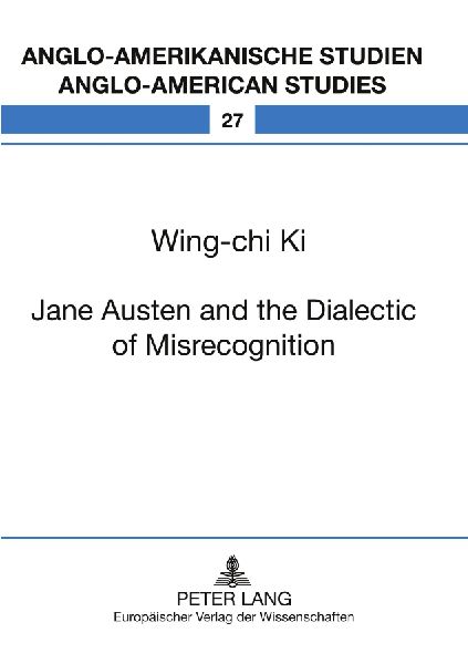 Jane Austen and the Dialectic of Misrecognition