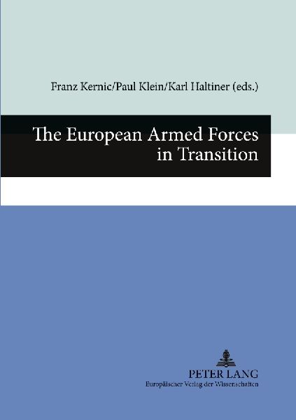 The European Armed Forces in Transition: A Comparative Analysis